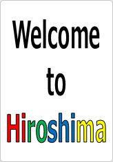 welcome to Hiroshimaの貼り紙画像06