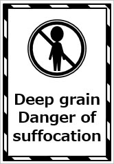 Deep grain Danger of suffocationの貼り紙画像