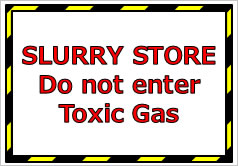 SLURRY STORE Do not enter Toxic Gasの貼り紙画像