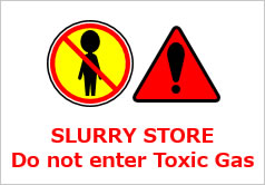 SLURRY STORE Do not enter Toxic Gasの貼り紙画像