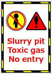 SLURRY STORE Do not enter Toxic Gasの貼り紙画像